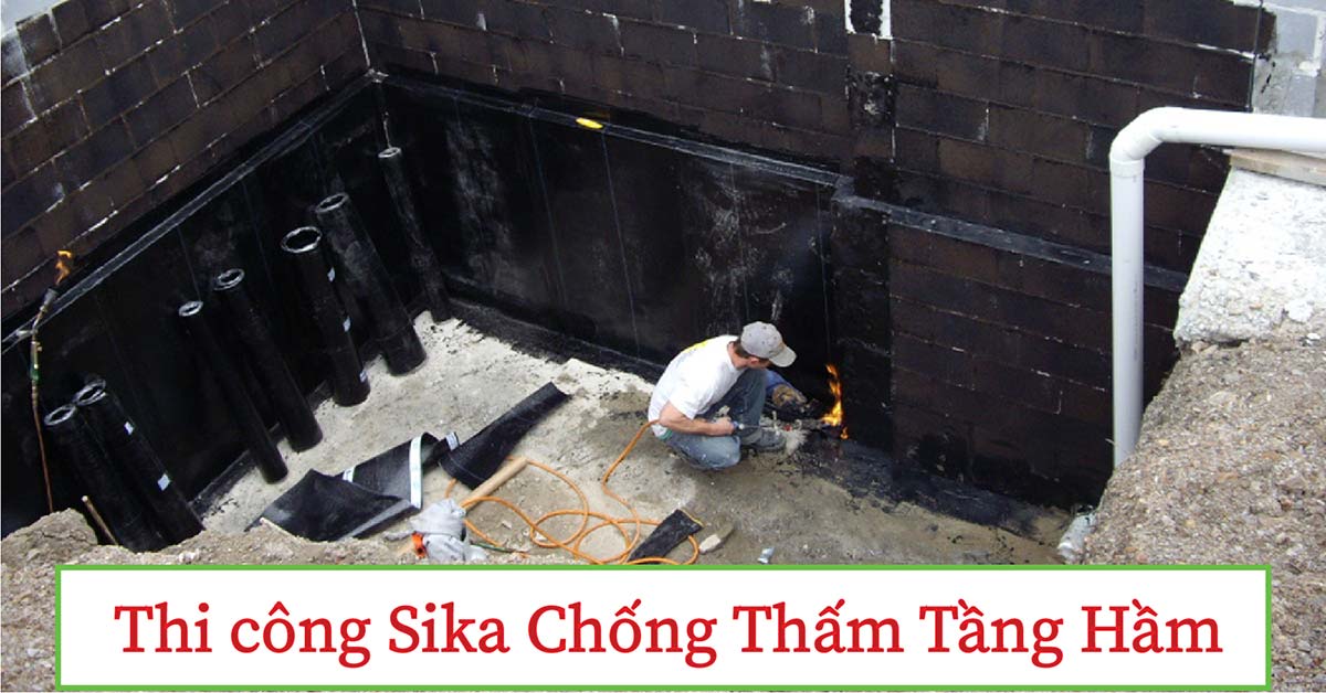 Quy trình thi công sika chống thấm tầng hầm